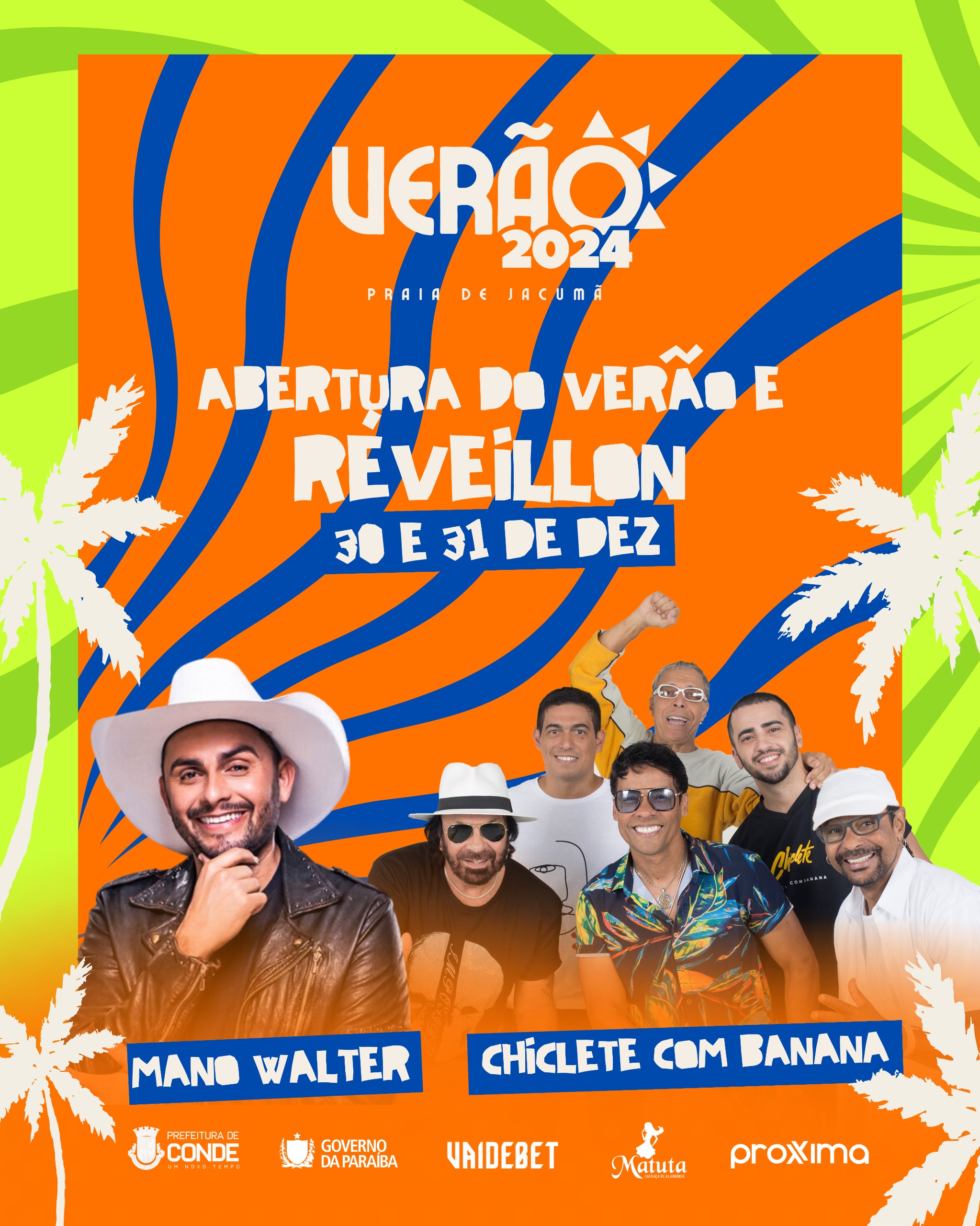 Shows de Mano Walter e Chiclete Com Banana vão animar a abertura do Verão e o Réveillon 2024 de Conde